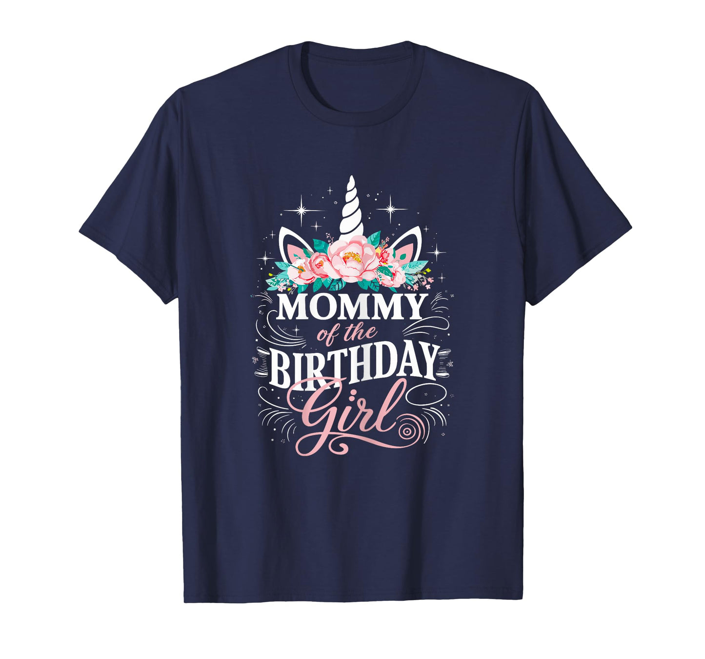 Unicorn Mommy Of The Birthday Girl Mother Unicorn Birthday T-Shirt