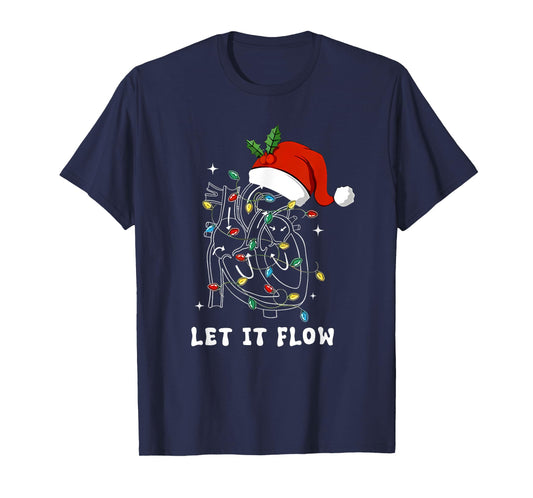 Let It Flow Christmas Cardiac Nurse Heart Anatomy Cath Lab T-Shirt