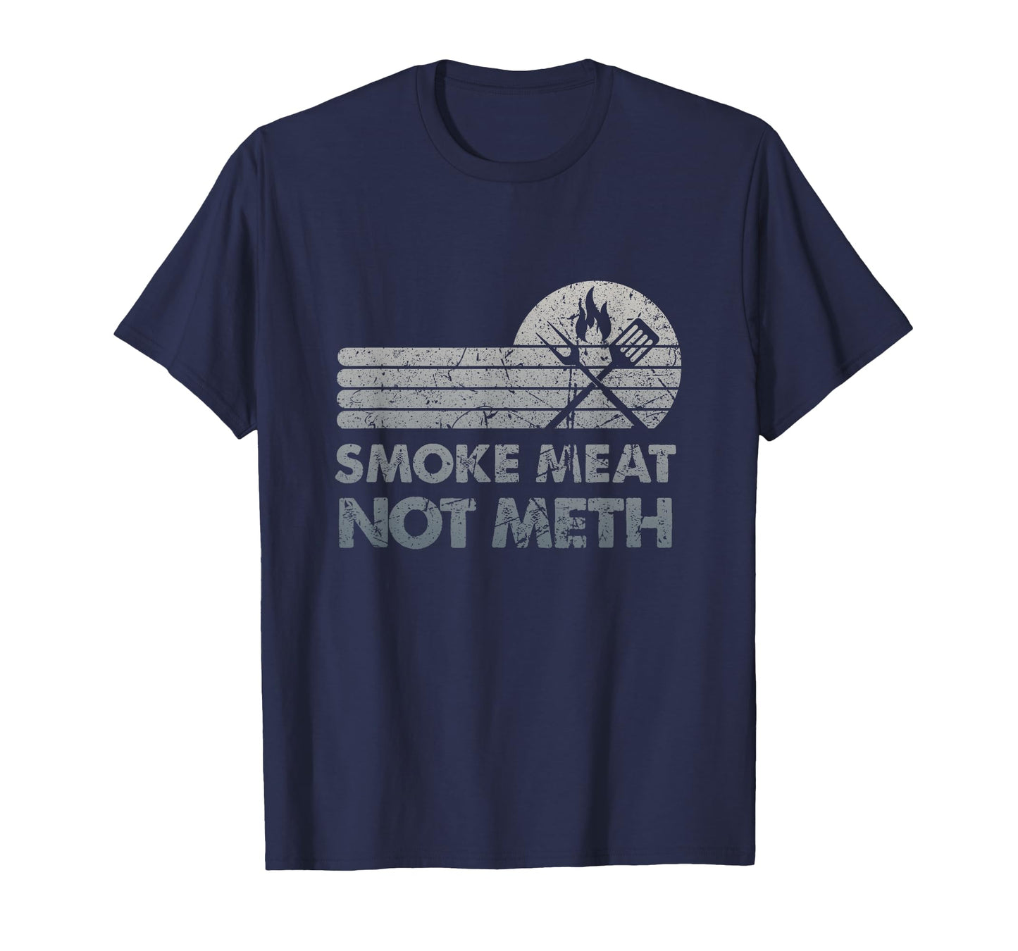 BBQ Smoke Meat Not Meth Brisket Ribs Grey Vintage Distressed T-Shirt