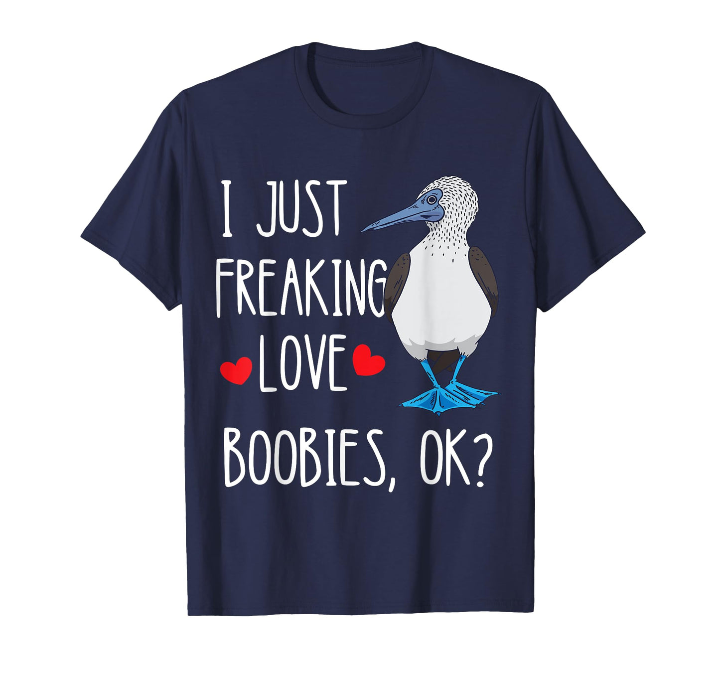 Blue Footed Boobies Bird Lover Tropical Sea Bird T-Shirt