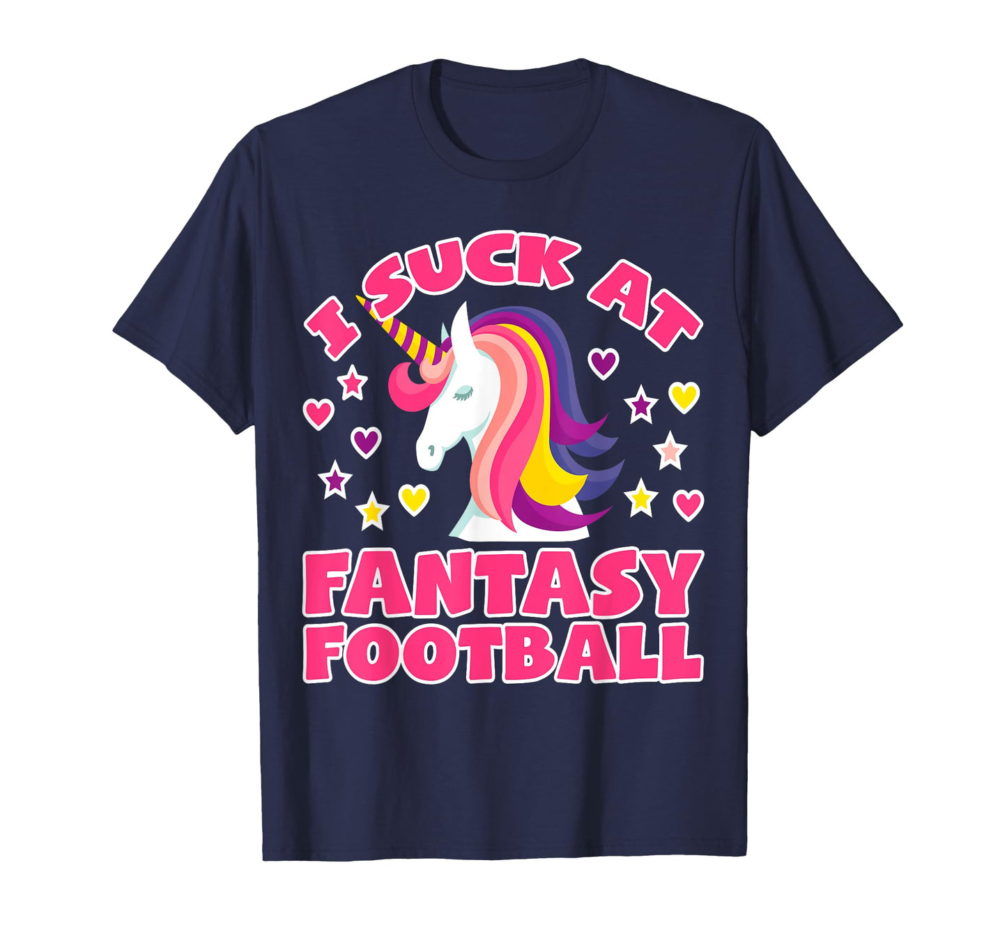 Suck At Fantasy Football Shirt | Funny Unicorn Loser Trophy T-Shirt