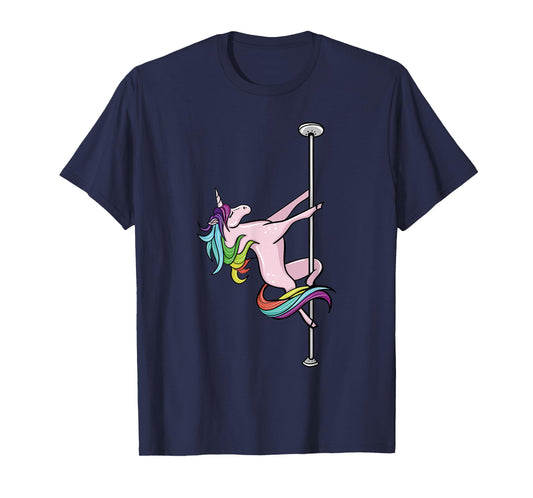 Funny Pole Dancing Unicorn Lover Gift Pole Dancer Fitness T-Shirt