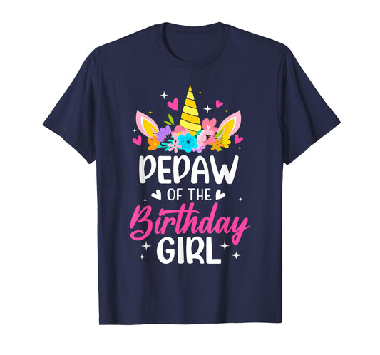 Pepaw Of The Birthday Girl Unicorn Bday Party Family T-Shirt