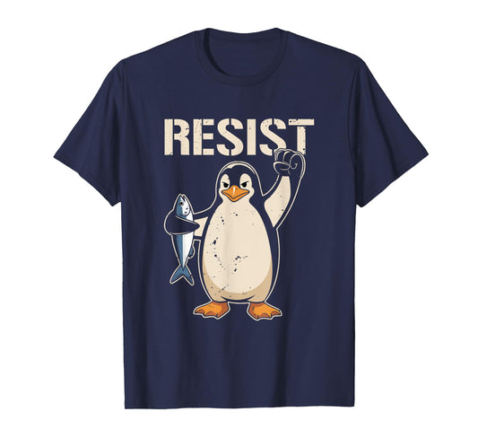 Resist Penguin Activism Women Men T-Shirt