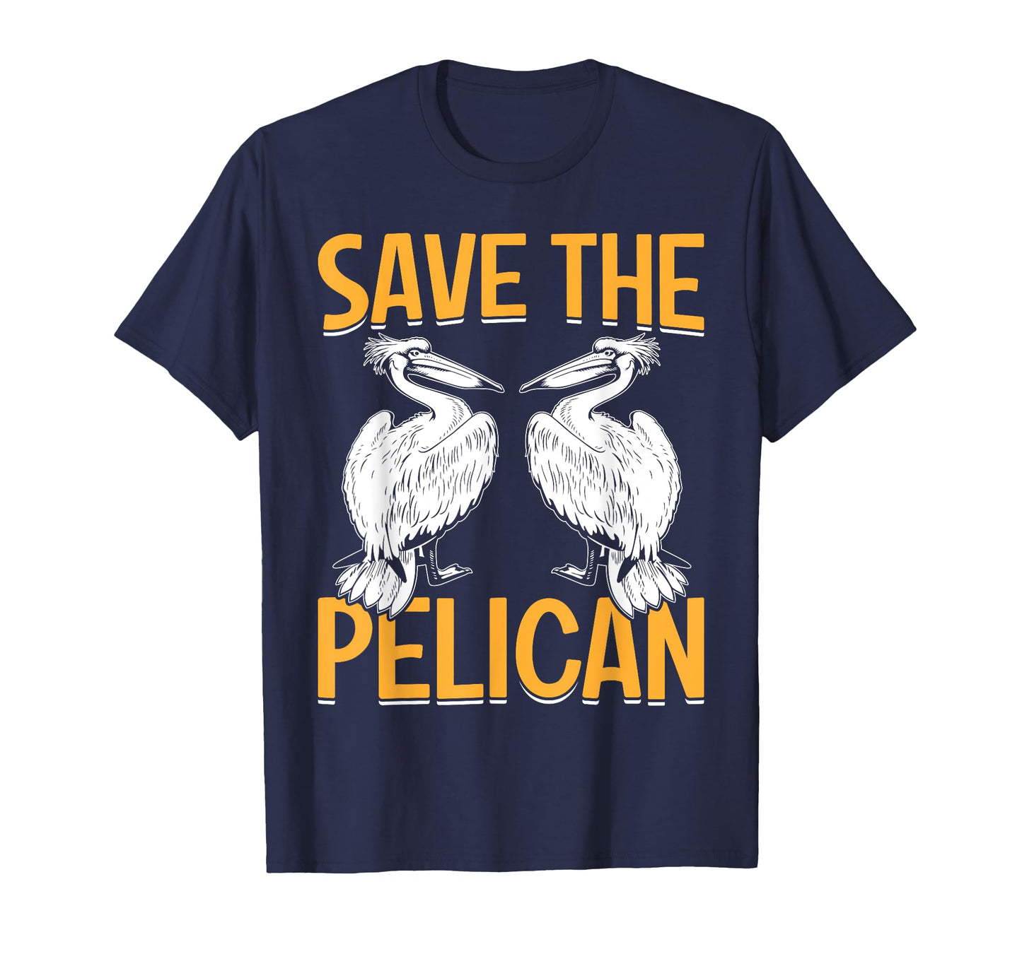 Save The Pelican T-Shirt