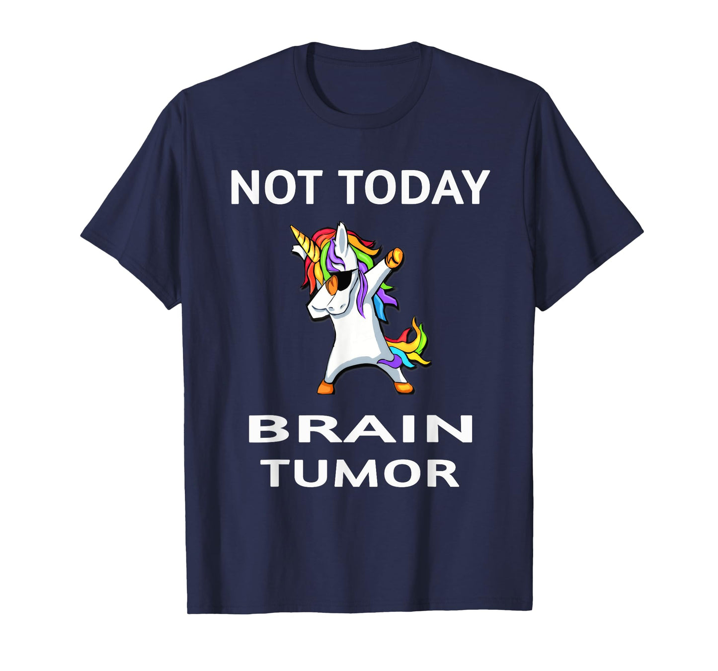 Not Today Brain Tumor Dabbing Unicorn Fighter Survivor T-Shirt