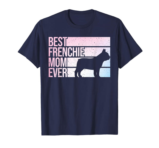 Cute French Bulldog Design for Mom Women Frenchie Bulldog T-Shirt