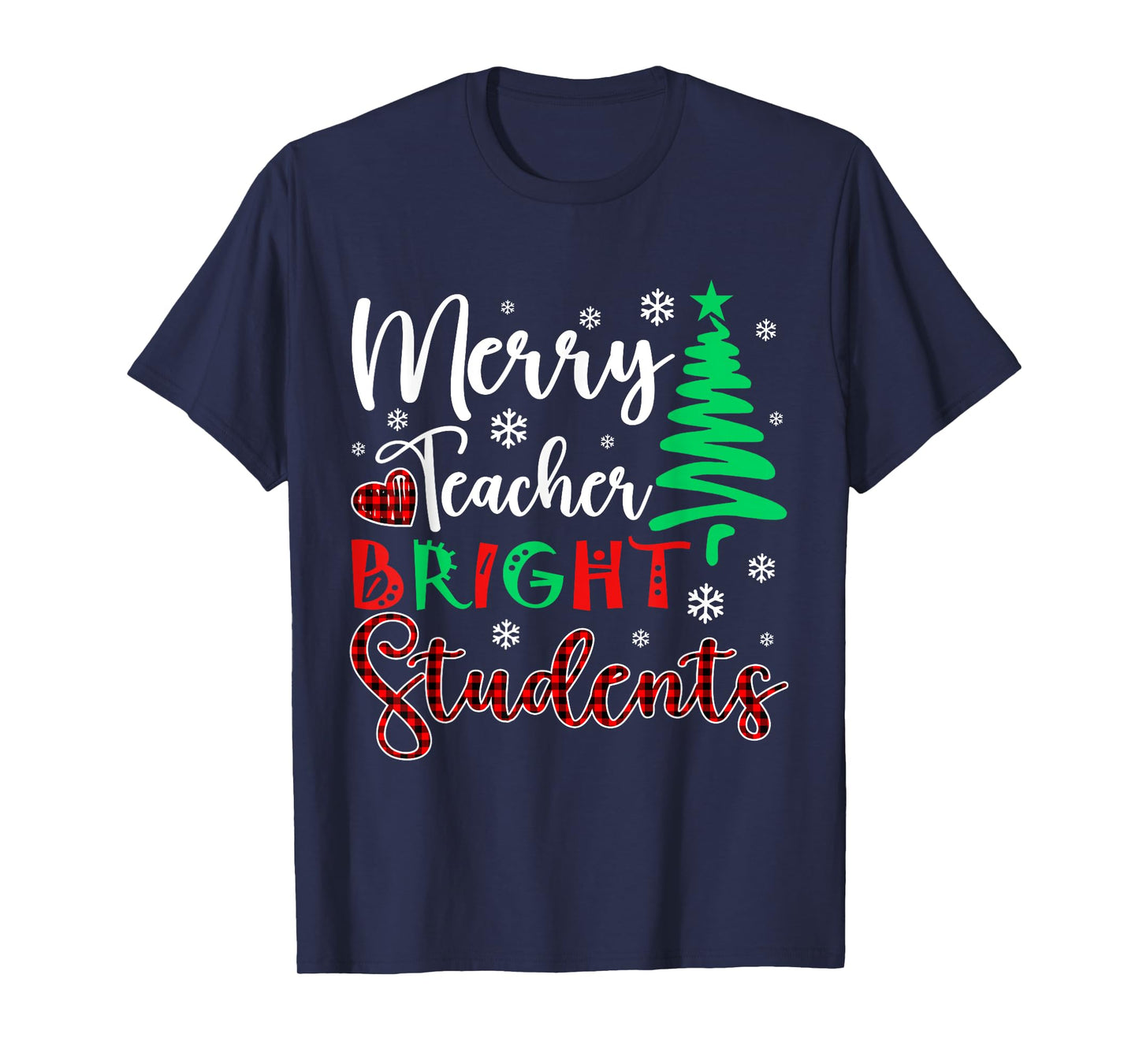Merry Teacher Bright Student Teacher Xmas Funny Women Men T-Shirt