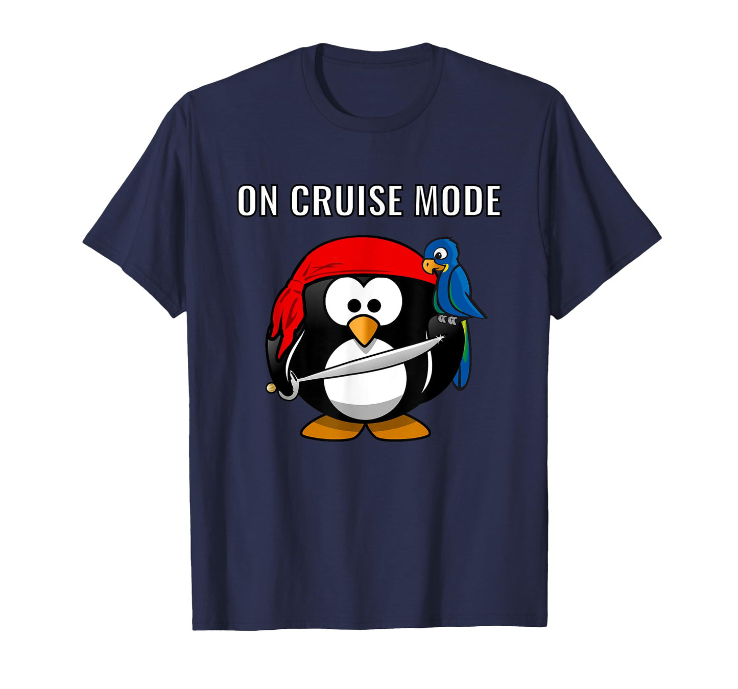 On Cruise Mode Cute Vacation Penguin Pirate T-Shirt