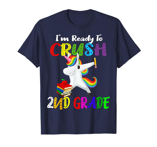 i'm ready to crush 2nd grade second grader Dabbing Unicorn T-Shirt