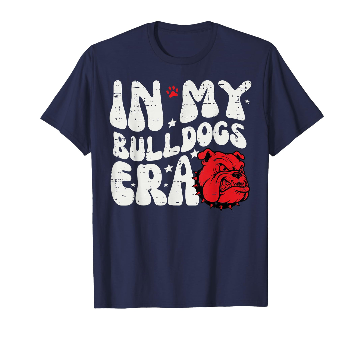 in My Bulldog Era Men Women Kids Boys Youth Teen Girls T-Shirt