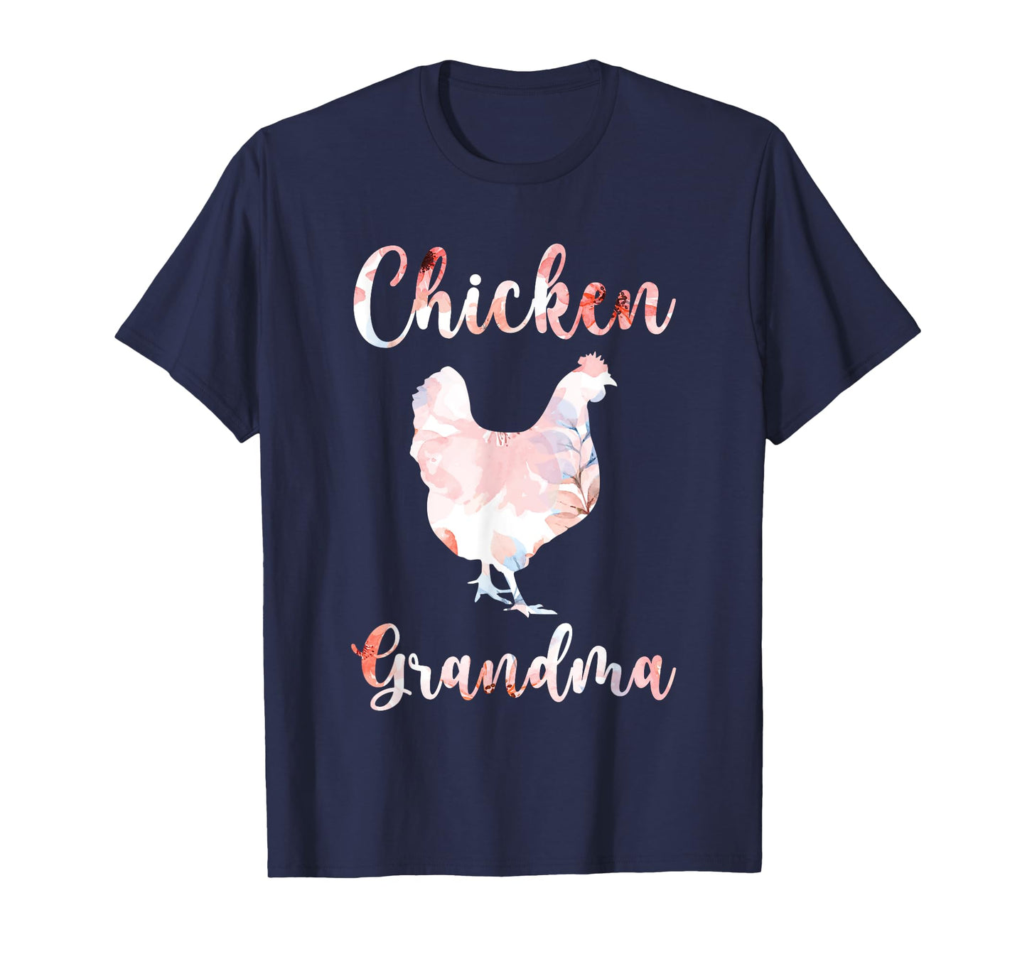 Chicken Grandma Chicken Owner Chicken Farmer Chicken Lover T-Shirt