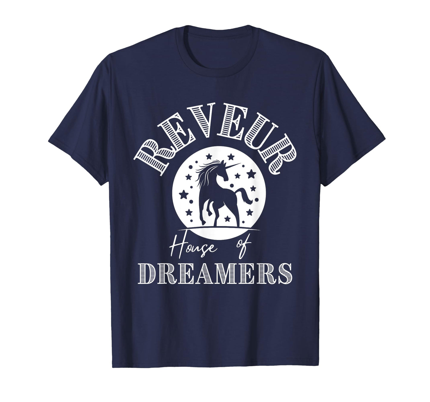 House of Dreamers Reveur Unicorn Dreamers Team Reveur T-Shirt