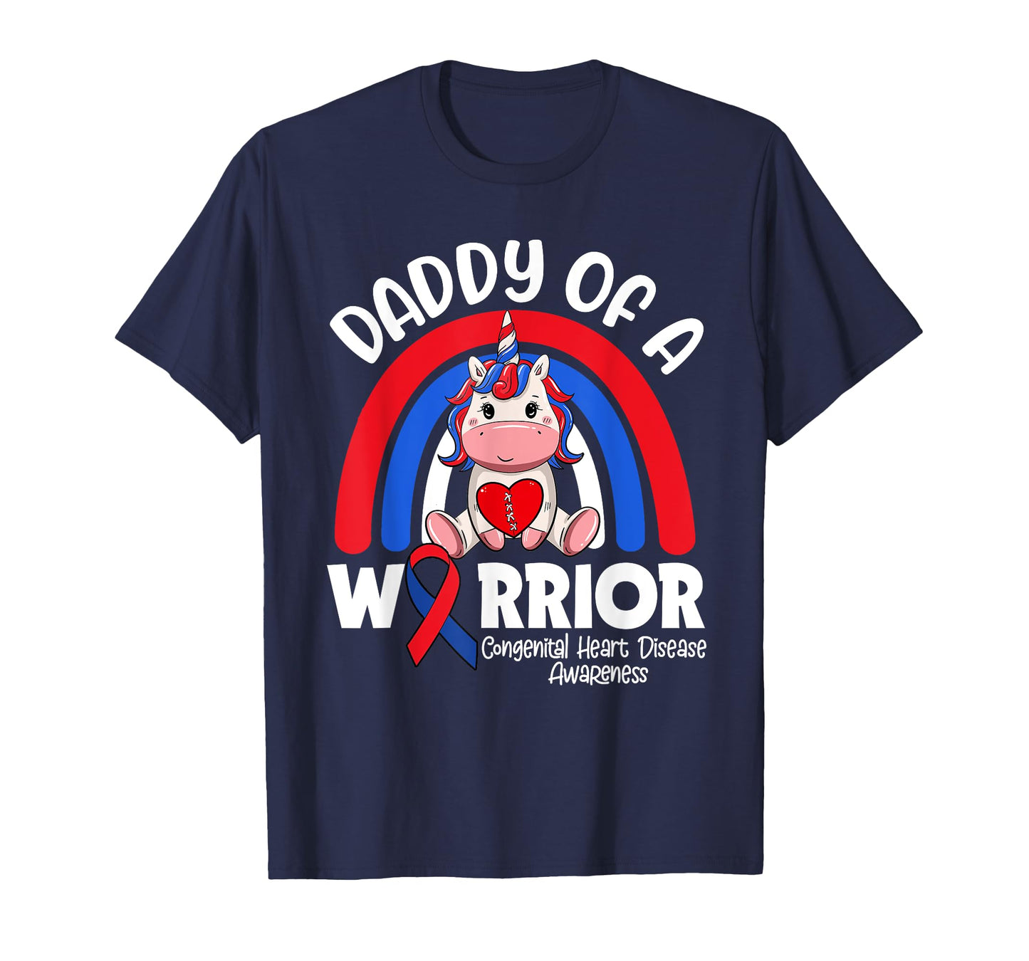 Daddy Of A Heart Warrior CHD Awareness Week Clothing Gift T-Shirt