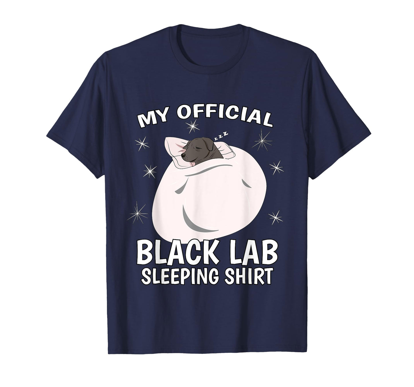 My Official Sleeping Shirt PJ Pajama Top Black Lab Labrador T-Shirt