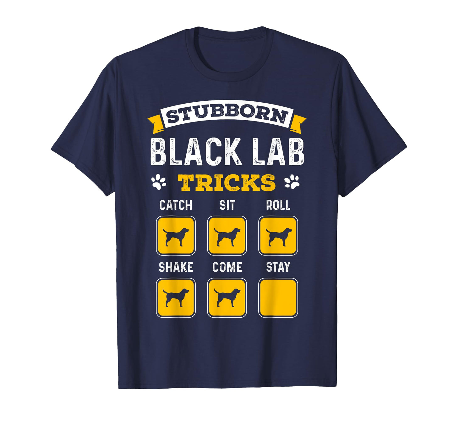 Stubborn Black Lab Tricks Funny Gifts for Black Labrador T-Shirt