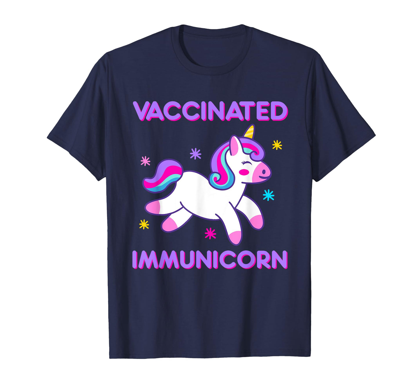 Vaccinated Immunicorn Funny Unicorn Pun Vaccination Vaccine T-Shirt