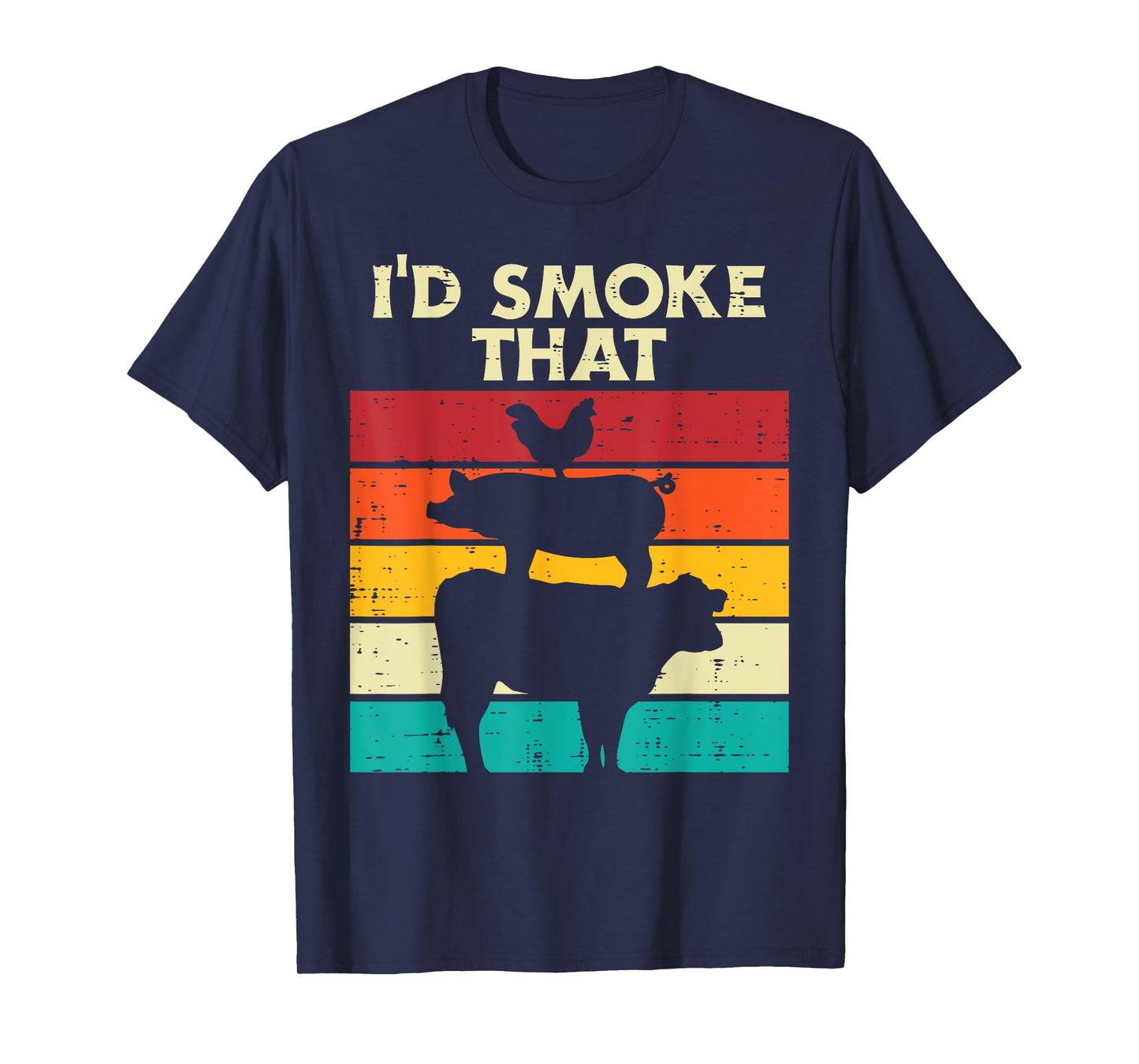 Id Smoke That Chicken Pork Beef Retro Meat Smoking Bbq Grill T-Shirt