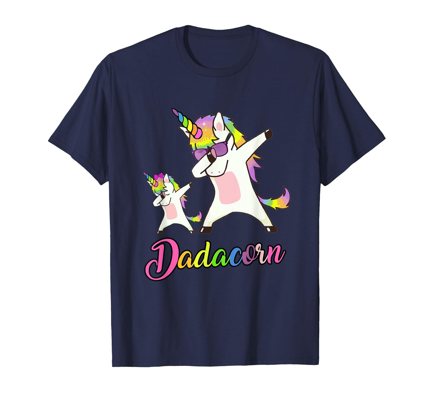 Dadacorn Funny Unicorn Daddy Unicorn Girl and Father T-Shirt