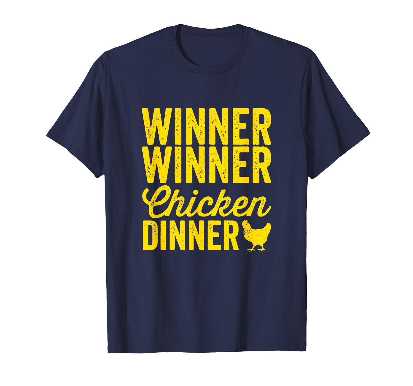 Winner Winner Chicken Dinner Silhouette (Dark) T-Shirt