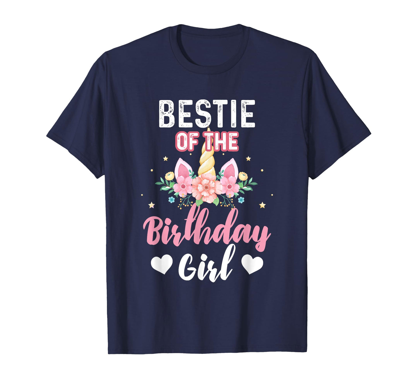 Bestie of the Birthday Girl Unicorn Family Matching Birthday T-Shirt