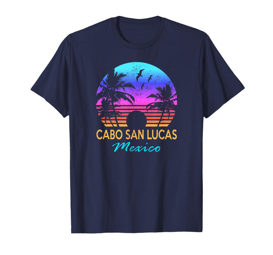 CABO SAN LUCAS MEXICO Beach Vacation Trip Vintage Graphic Men Women Girls Kids T-Shirt