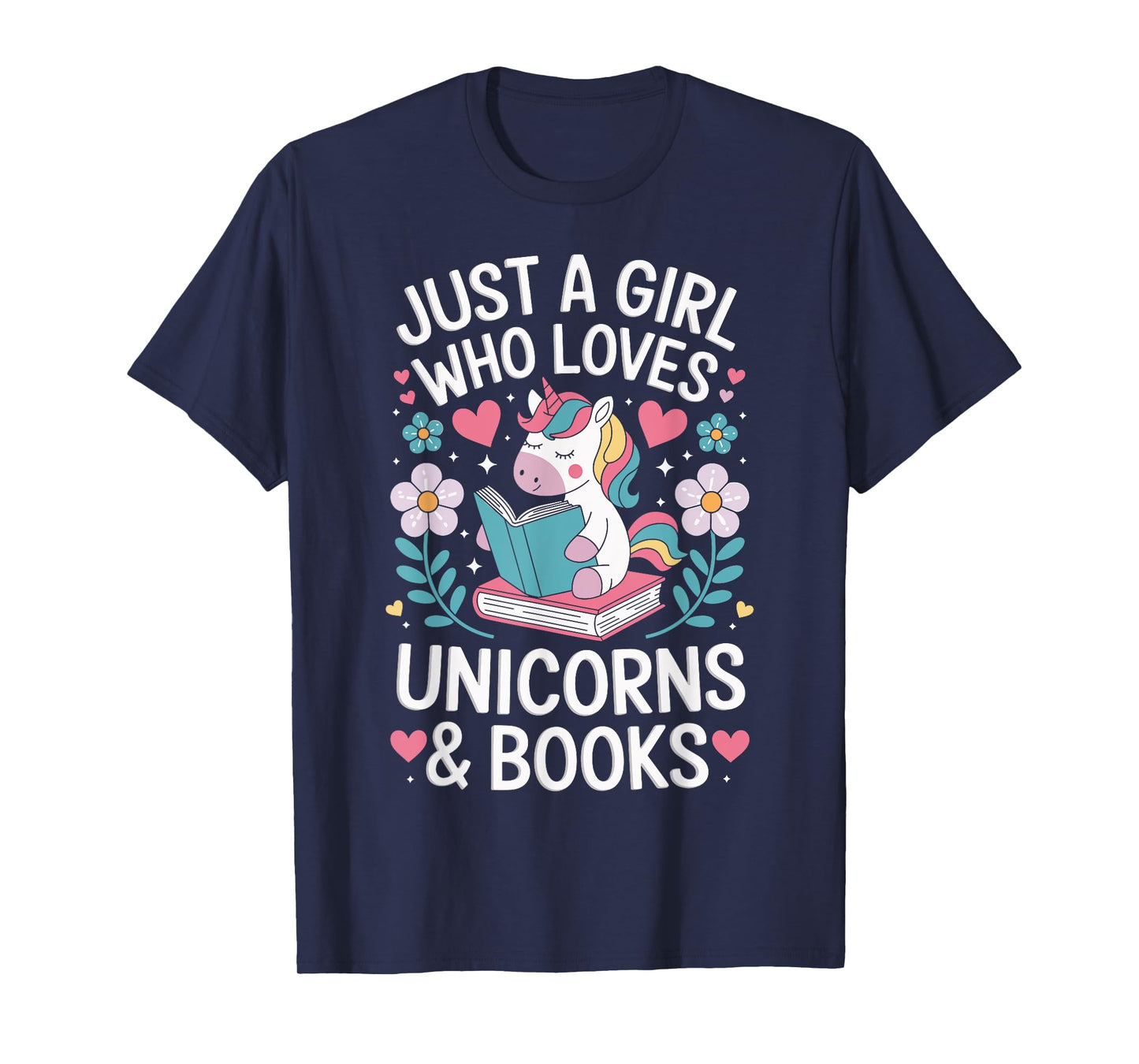 Just a Girl Who Loves Unicorns and Books T-Shirt