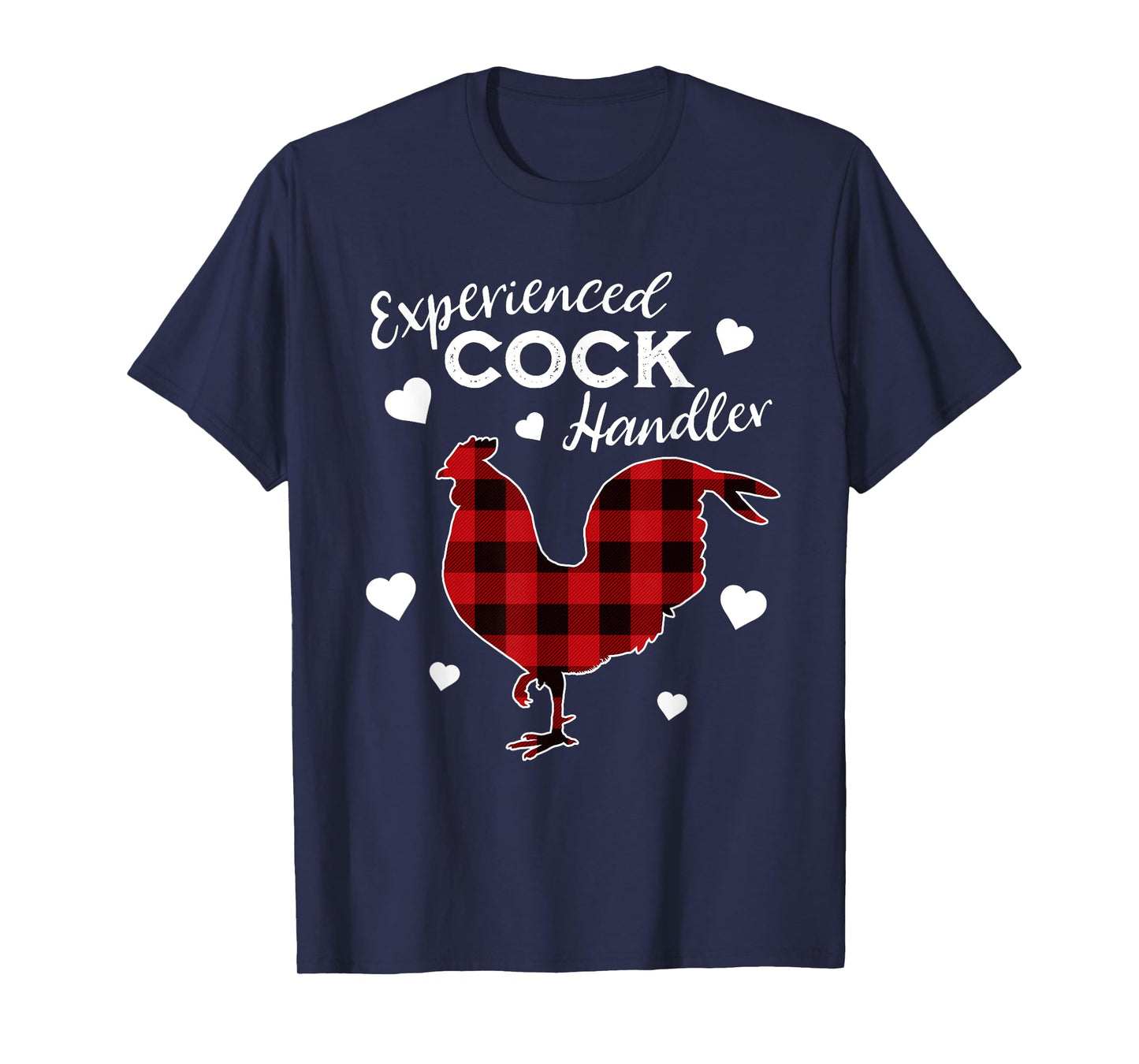 Experienced Cock Handler Funny Rooster Lover T-Shirt