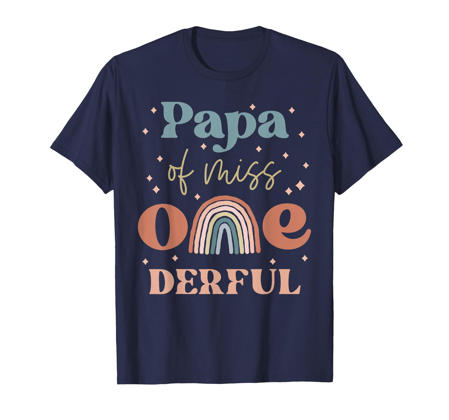 Papa of Miss Onederful Boho Rainbow Daughter First Birthday T-Shirt