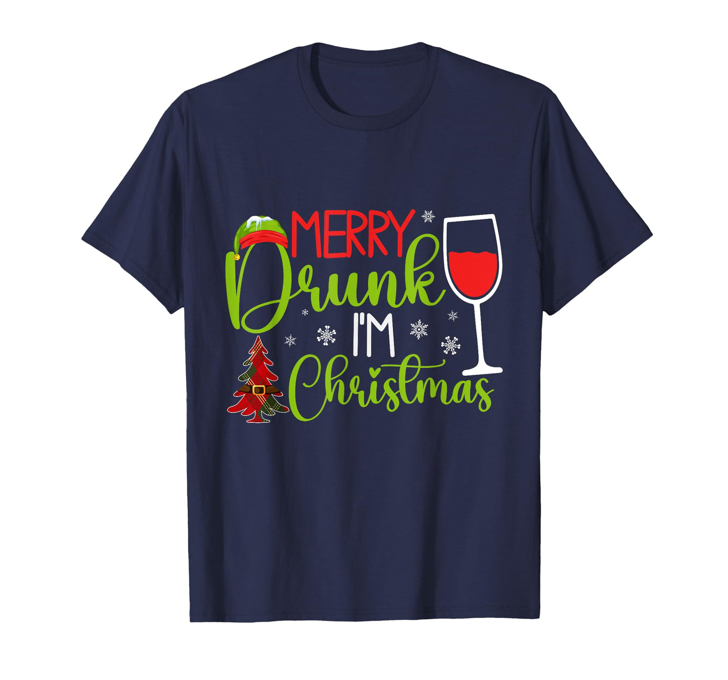 Merry Drunk I'm Christmas T-Shirt