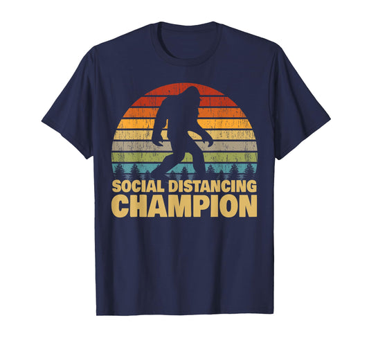 Social Distancing Champion Trendy Meme Funny Bigfoot T-Shirt
