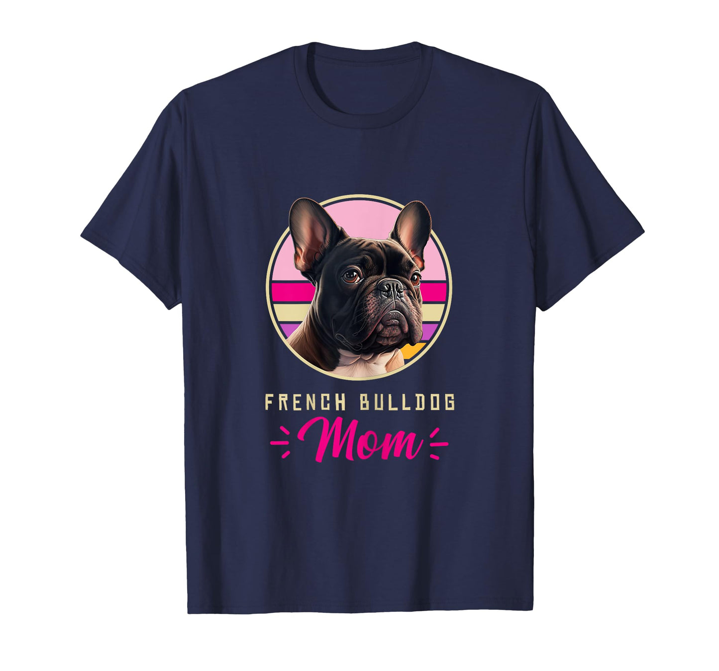 Funny French Bulldog Retro Outfits Clothes Frenchie Dog Mom Women Kids T-Shirt