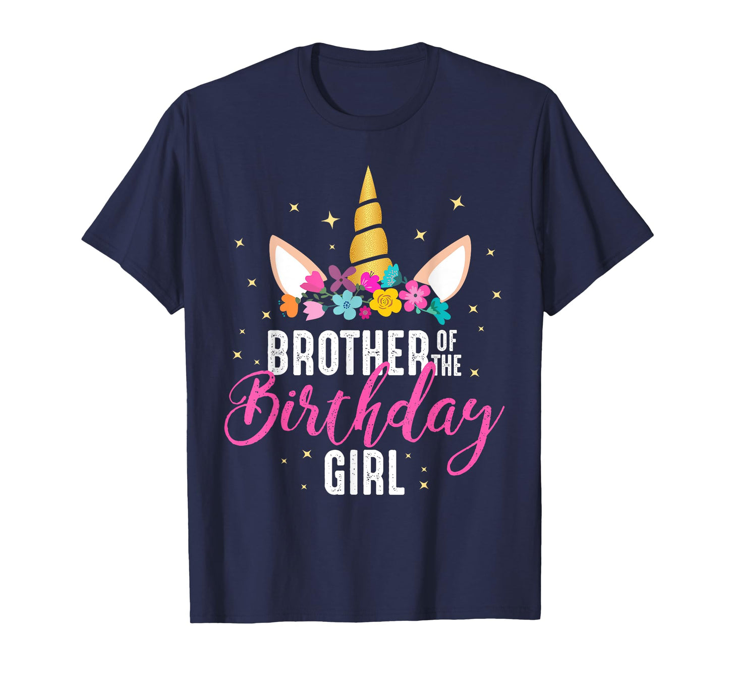 Brother Of The Birthday Girl Sibling Gift Unicorn Birthday T-Shirt