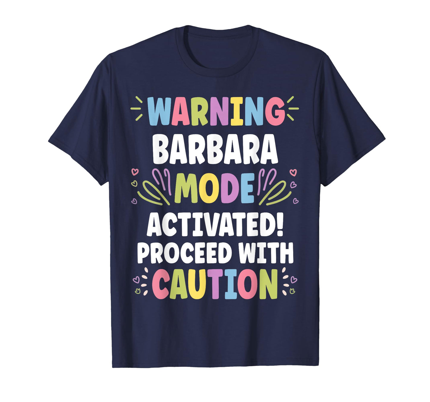 BARBARA Personalized Name Funny Cute Custom BARBARA Name T-Shirt