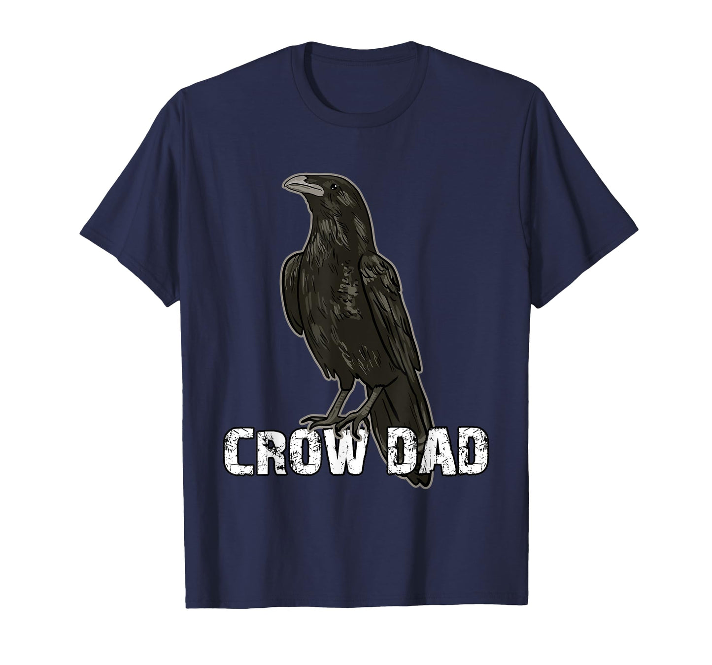 Funny Crow Dad Bird Owner for Crow and Raven Lovers T-Shirt