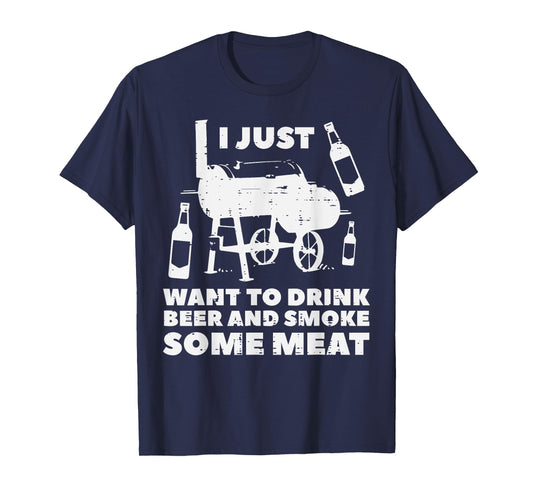 Just Want To Grill Some Meat Fun Bbq Barbecue Grill Dad Men T-Shirt