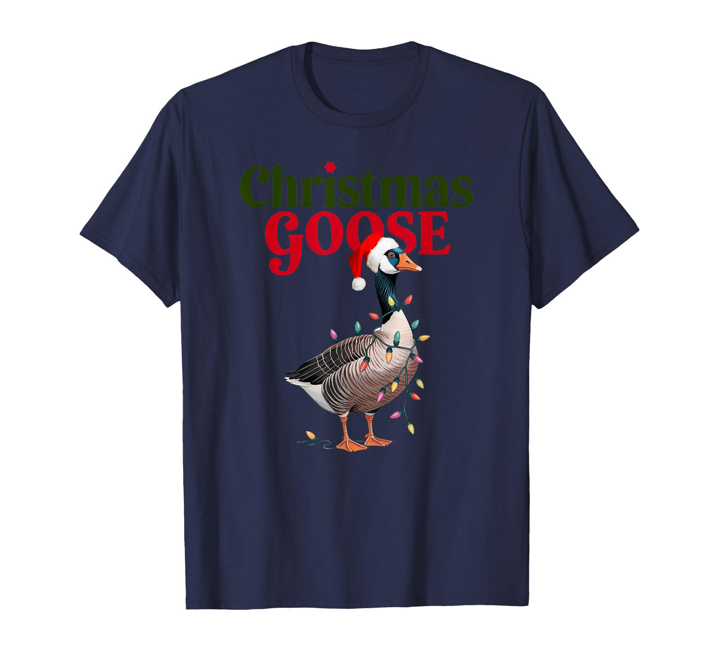 Christmas Goose Lights Cute Holiday Tees bags And Decor T-Shirt