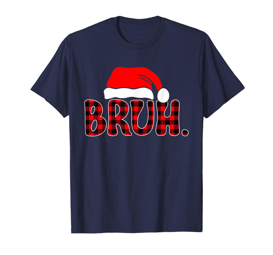 Bruh Funny Christmas Plaid Teens Boys Kids Xmas Pajamas T-Shirt