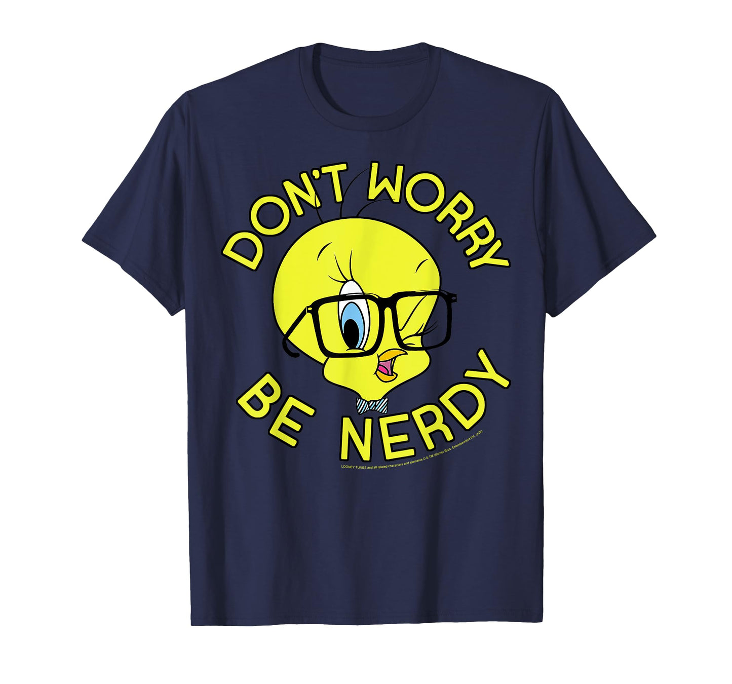 Looney Tunes Tweety Bird Don't Worry Be Nerdy T-Shirt