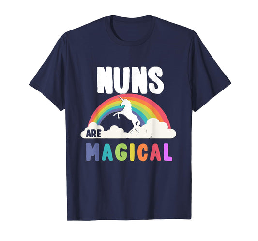 Nuns Are Magical T-Shirt