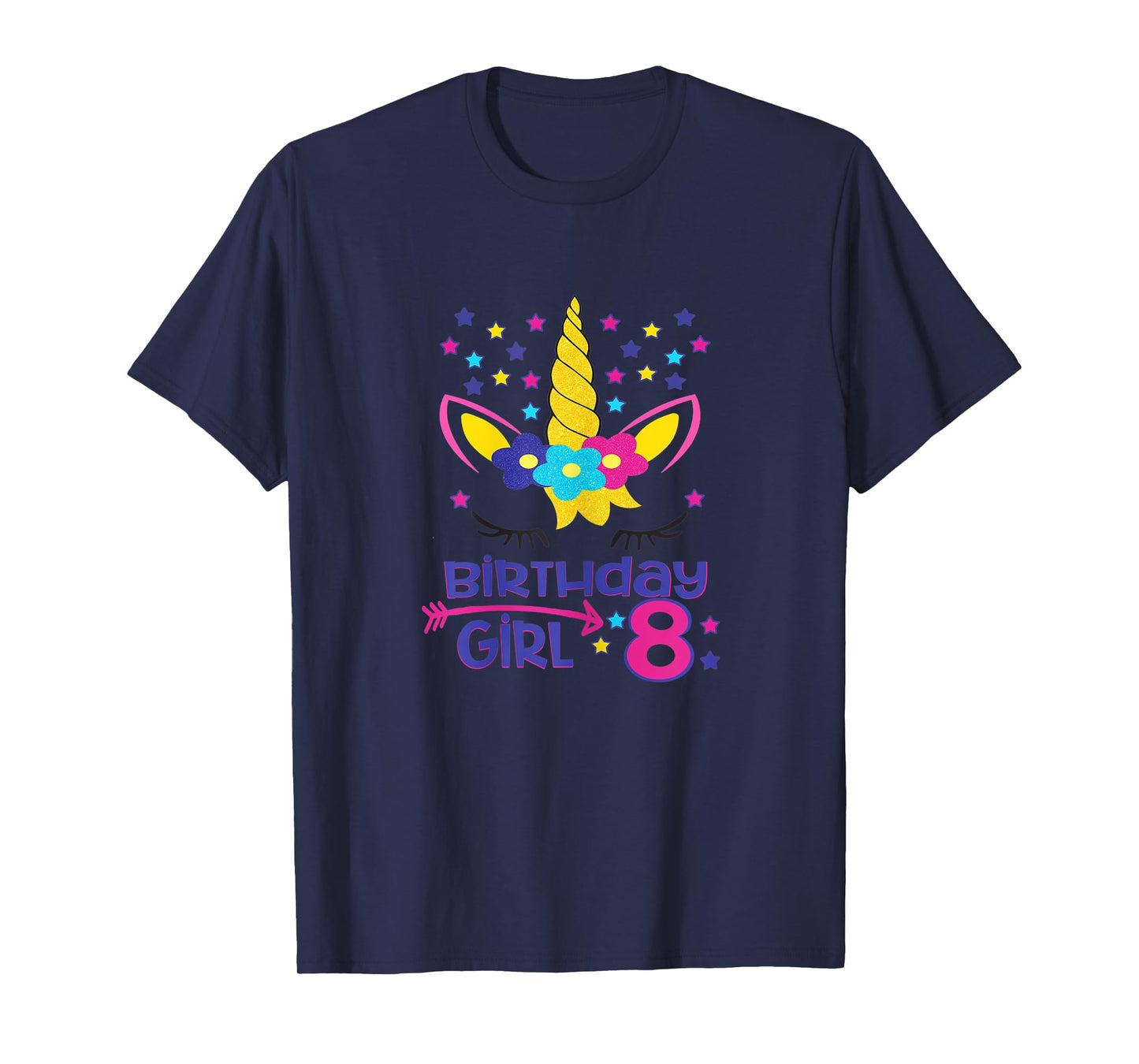 Birthday Girl 8 Unicorn Stars Unicorn Birthday 8 Year Old T-Shirt