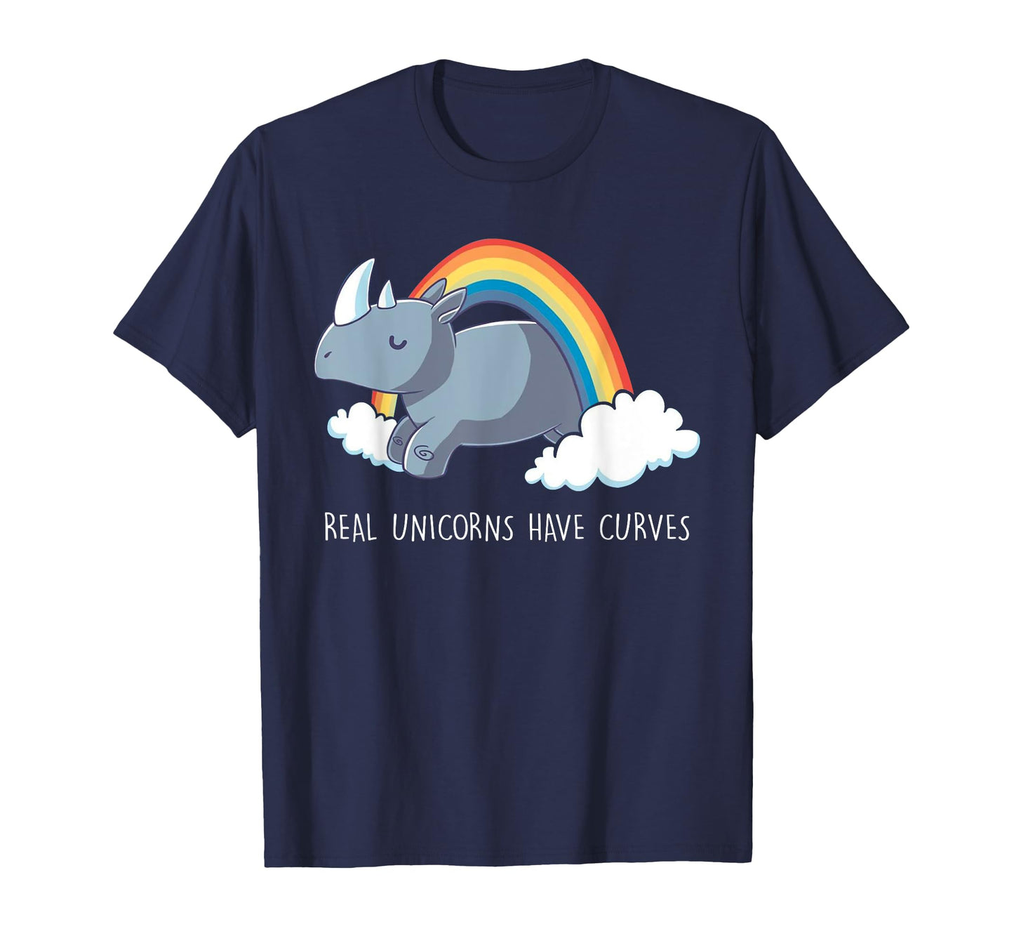 Real Unicorns Have Curves Rainbow Tee T-Shirt