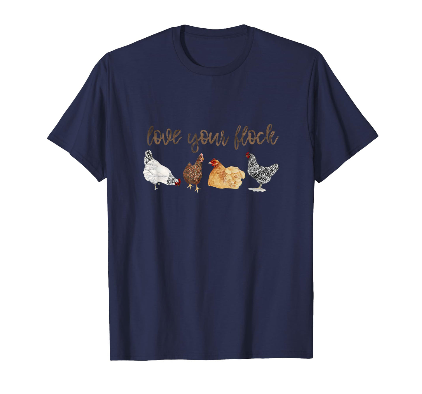 Love Your Flock Chicken Hen Watercolor Farm House Mama T-Shirt