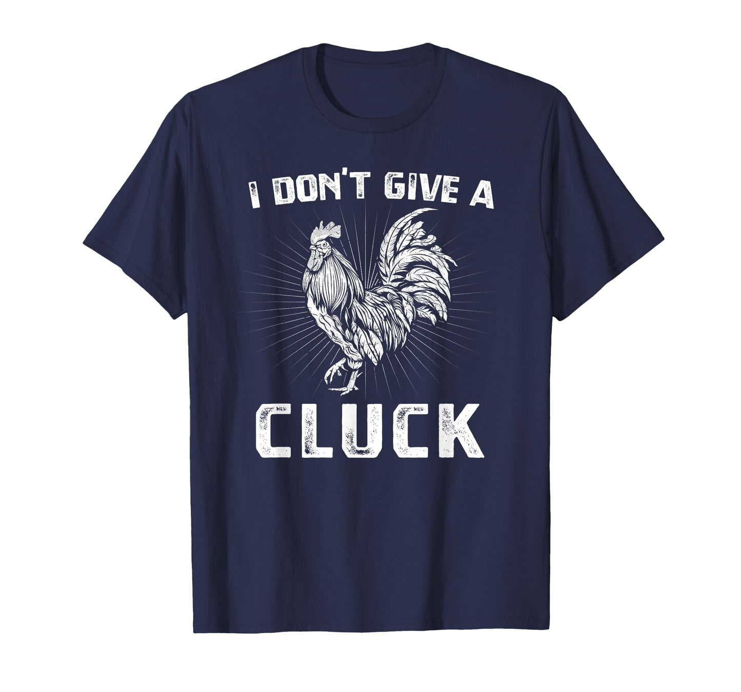 I Don't Give A Cluck Chicken Farm Vintage Farmer T-Shirt