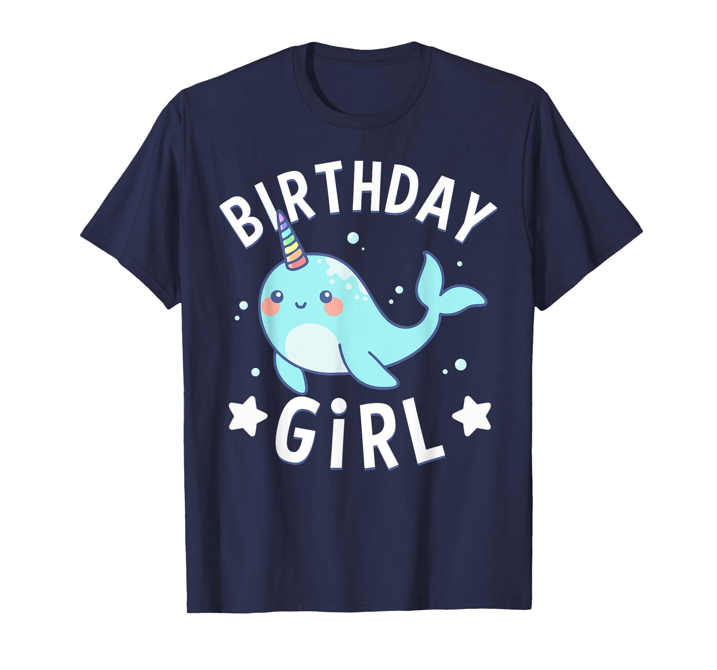 Birthday For Girl Party Cute Narwhal Sea Unicorn T-Shirt
