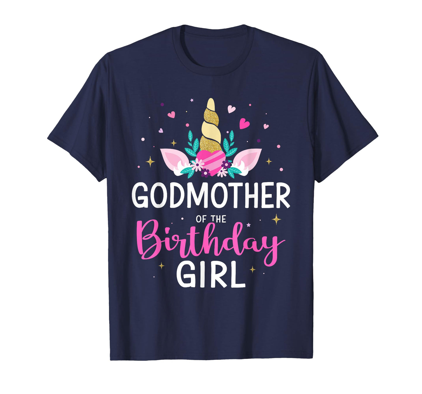 Godmother of the birthday girl matching family unicorn party T-Shirt