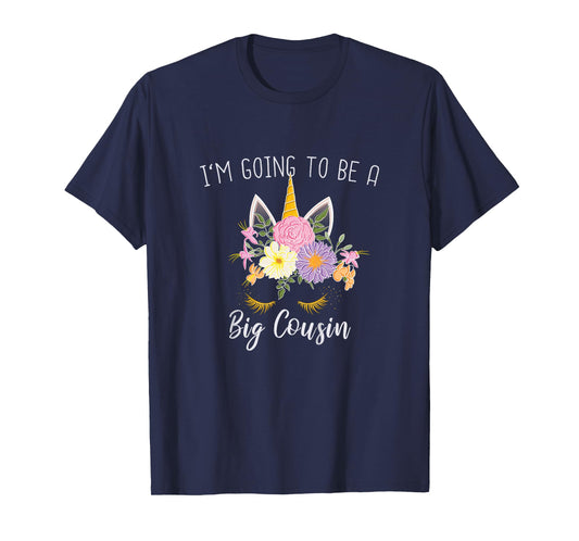 Going to be a Big Cousin Girls Unicorn T-Shirt