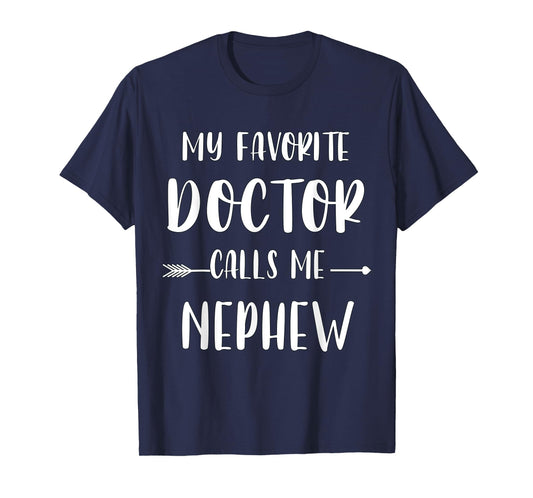 Doctor My Favorite Doctor Calls Me Nephew Vintage Xmas T-Shirt