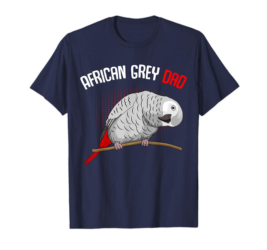 Cute Bird Lover Tees & Gift Ideas African Grey Parrot Dad Funny Men T-Shirt