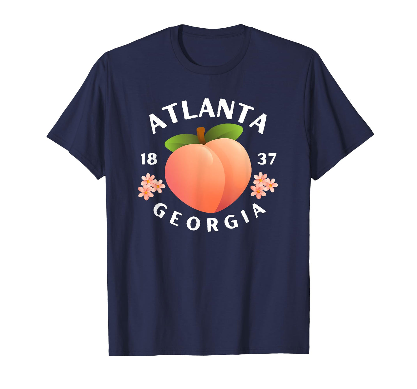 Atlanta Georgia est. 1837 Flowers Peach State T-Shirt